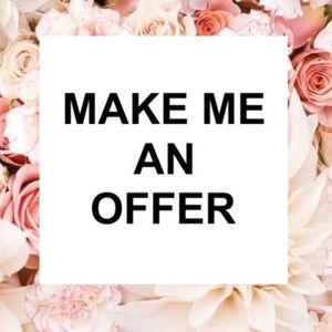 Make Me an Offer! 😊